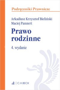 Prawo rodzinne - Arkadiusz Krzysztof Bieliński UwB