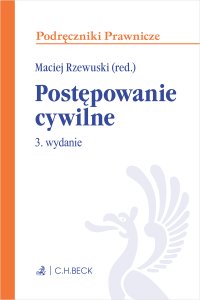 Postępowanie cywilne - Maciej Rzewuski, Maciej Rzewuski