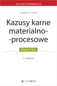 Kazusy karne materialno-procesowe - Zuzanna Gądzik, Adrian Zbiciak