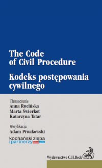 Kodeks postępowania cywilnego. The Code of Civil Procedure - Anna Rucińska