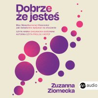 Dobrze, że jesteś - Andrzej Ferenc, Zuzanna Ziomecka