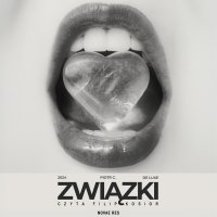 Związki De Luxe - Filip Kosior, Piotr C.