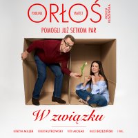 W związku - Maciej Orłoś, Ewa Jakubowicz, Agata Skórska, Marcin Stec, Magdalena Kuszewska, Paulina Orłoś