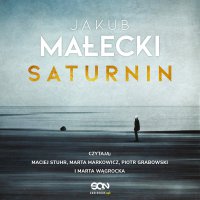Saturnin - Jakub Małecki