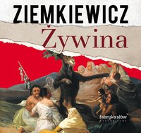 Żywina - Rafał Ziemkiewicz