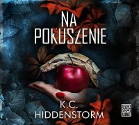 Na pokuszenie - K.C. Hiddenstorm