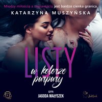 Listy w kolorze purpury - Katarzyna Muszyńska