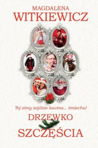 Drzewko szczęścia - Magdalena Witkiewicz, Mikołaj Krawczyk