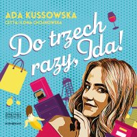 Do trzech razy, Ida! - 