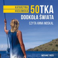 50-tka dookoła świata - Katarzyna Kozłowska