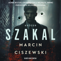Krüger. Szakal - Marcin Ciszewski, Andrzej Hausner