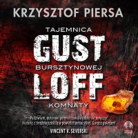 Gustloff. Tajemnica bursztynowej komnaty - 