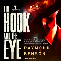 Uniwersum Jamesa Bonda. The Hook and The Eye - 