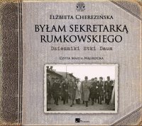 Byłam sekretarką Rumkowskiego - Elżbieta Cherezińska