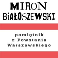 Pamiętnik z Powstania Warszawskiego - 