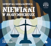 Niewinni w Norymberdze - Seweryna Szmaglewska