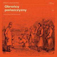 Obrońcy pańszczyzny - 