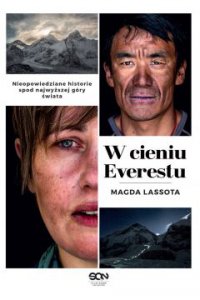 W cieniu Everestu - Paulina Holtz, Magda Lassota