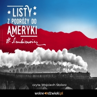 Listy z podróży do Ameryki - Henryk Sienkiewicz, Wojciech Stolorz 