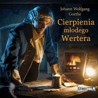 Cierpienia młodego Wertera - Johann Wolfgang Goethe
