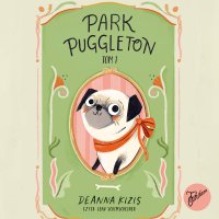 Park Puggleton. Tom 1 - Lena Schimscheiner, Deanna Kizis