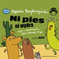 Ni pies ni wydra, czyli o wyrażeniach, które pokazują język - Marcin Brykczyński