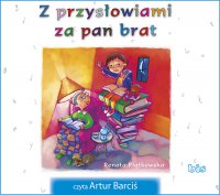 Z przysłowiami za pan brat - 