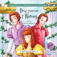 Klasyka dla dzieci. William Szekspir. Tom 7. Dwaj panowie z Werony - William Szekspir