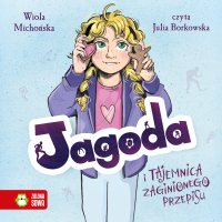 Jagoda i tajemnica zaginionego przepisu - 