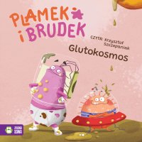 Plamek i Brudek. Glutokosmos - 