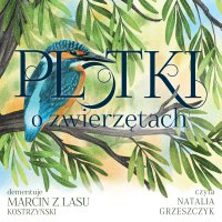 Plotki o zwierzętach - Marcin Kostrzyński, Natalia Grzeszczyk