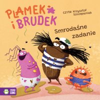 Plamek i Brudek. Smrodaśne zadanie - 