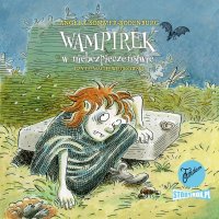 Wampirek. Tom 6. Wampirek w niebezpieczeństwie - Angela Sommer-Bodenburg, Maciej Więckowski