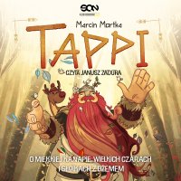 Tappi. O miękkiej kanapie, wielkich czarach i słoikach z dżemem - Janusz Zadura, Marcin Mortka