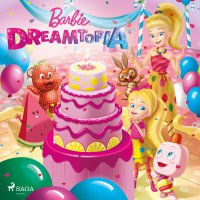 Barbie. Dreamtopia - Opracowanie zbiorowe , Mattel 