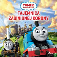 Tomek i przyjaciele - Tajemnica zaginionej korony - Opracowanie zbiorowe , Mattel 