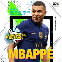 Mbappé. Nowy książę futbolu - Mikołaj Krawczyk, Jacek Sarzało, Yvette Żółtowska-Darska