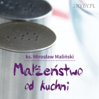 Małżeństwo od kuchni - 