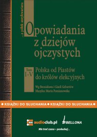 Opowiadania z dziejów ojczystych tom 1-5. Pakiet - Gizela i Bronisław Gebertowie