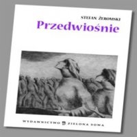 Przedwiośnie - opracowanie audio - Stefan Żeromski