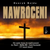 Nawróceni - Henryk Bejda