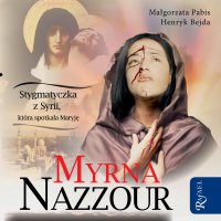 Myrna Nazzour - Małgorzata Pabis