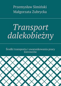 Transport dalekobieżny - Przemysław Simiński 