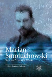 Marian Smoluchowski - Bogdan Cichocki
