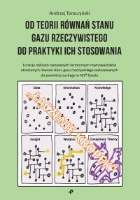 Od teorii równań stanu gazu rzeczywistego do praktyki ich stosowania - 