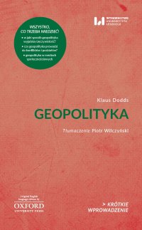 Geopolityka - Klaus Dodds, Piotr Wilczyński.