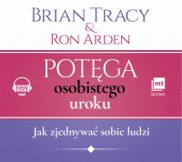 Potęga osobistego uroku - Brian Tracy