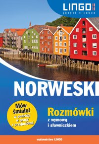 Norweski. Rozmówki z wymową i słowniczkiem - 
