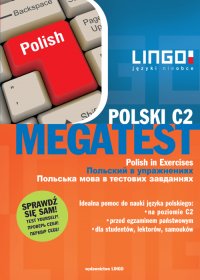 Polski C2. Megatest, Polish in Exercises - Stanisław Mędak