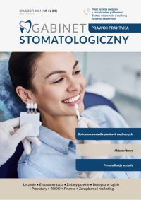 Gabinet Stomatologiczny. Prawo i praktyka. Numer 88 - 